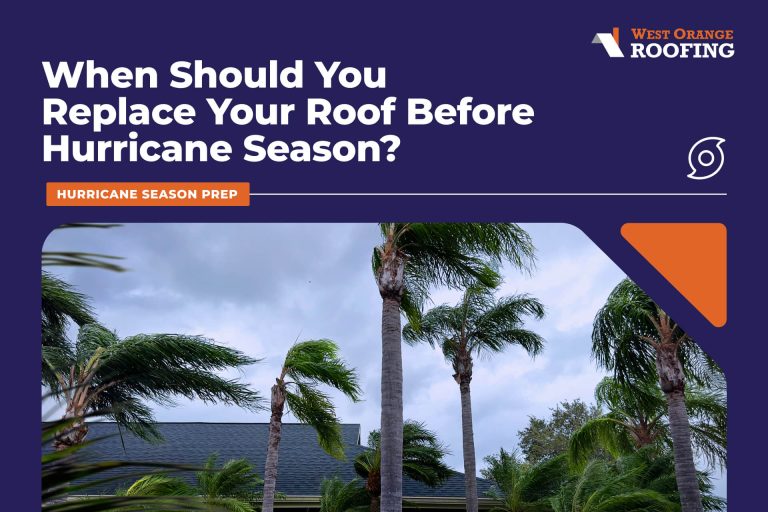 When Should You Replace Your Roof Before Hurricane Season?